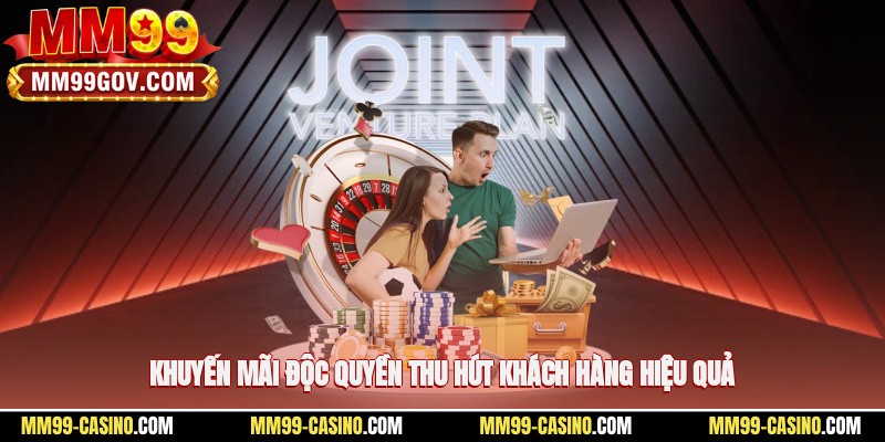 Khuyến mãi độc quyền thu hút khách hàng hiệu quả